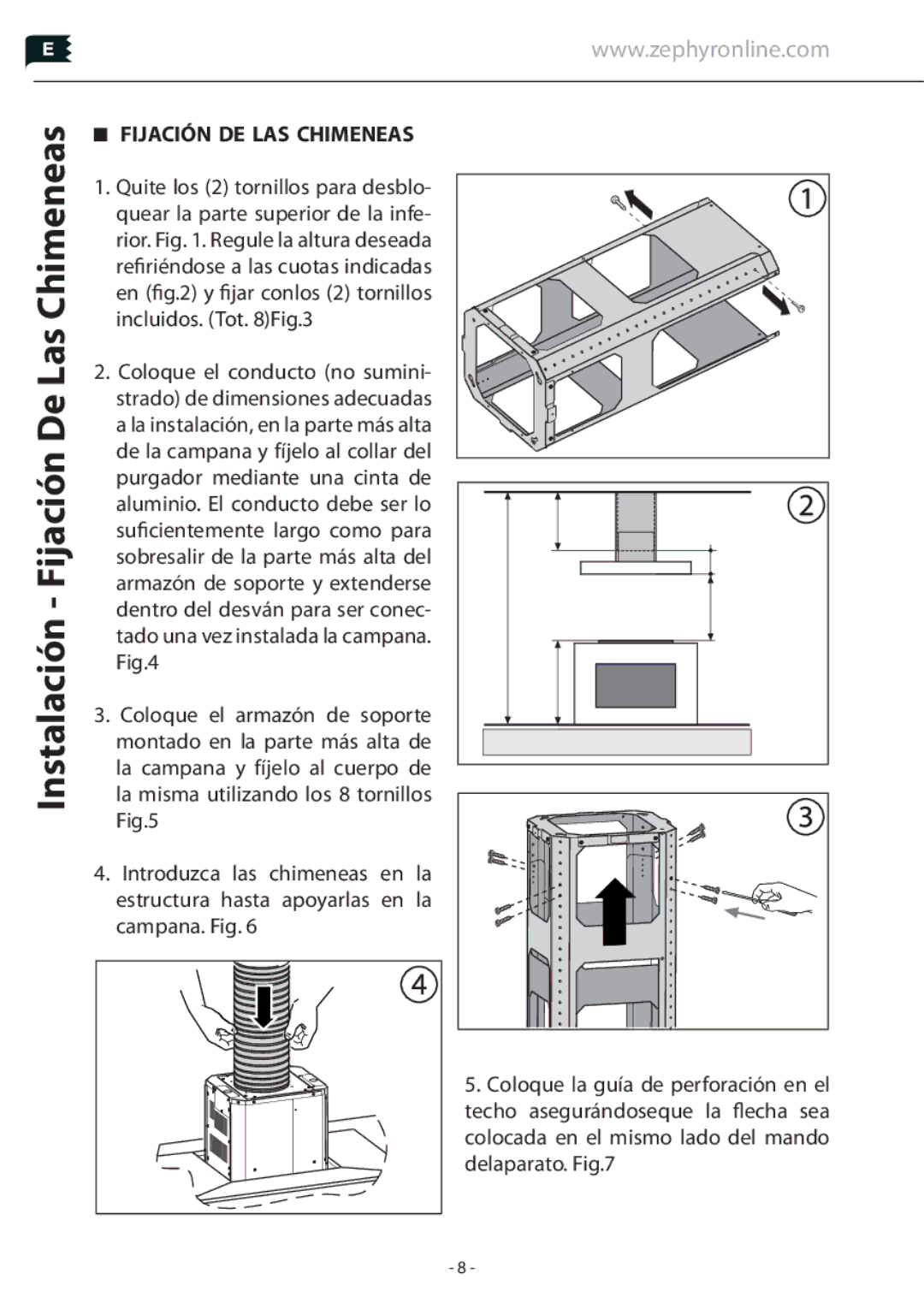 Zephyr Z1C-00LL, Z1C-01LL manual Instalación Fijación De Las Chimeneas, Fijación DE LAS Chimeneas 