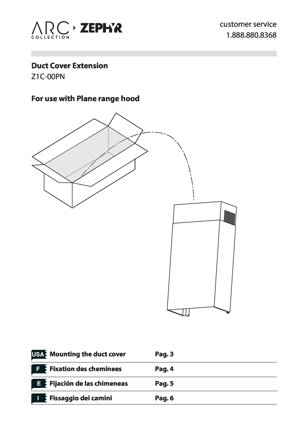 Zephyr Z1C-00PN manual Mounting the duct cover, Pag, Fixation des cheminees, Fijación de las chimeneas 