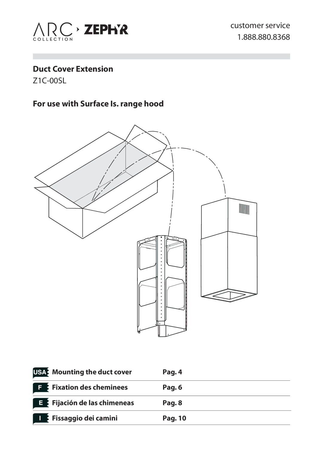 Zephyr Z1C-00SL manual For use with Surface Is. range hood, Customer service 