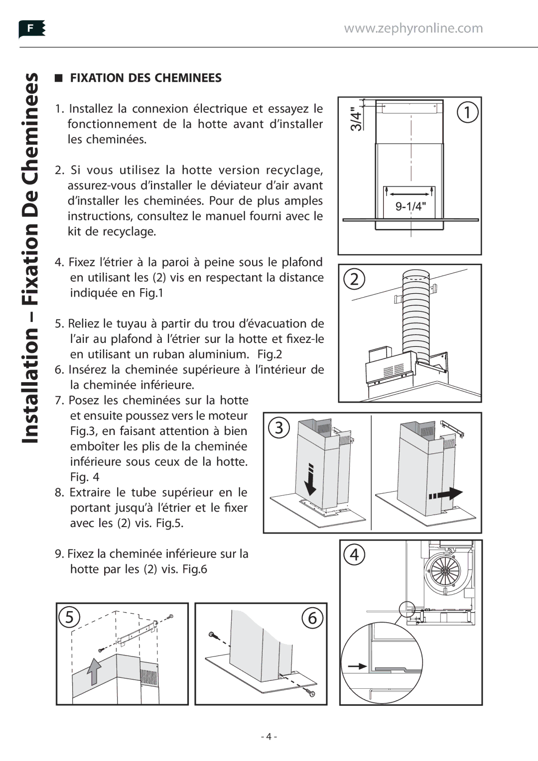 Zephyr Z1C-00SU manual Installation Fixation De Cheminees, Fixation DES Cheminees 