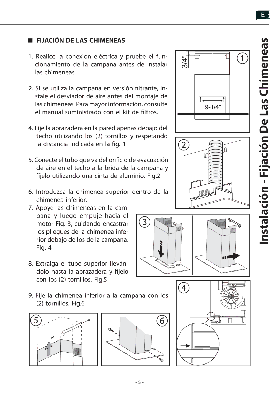 Zephyr Z1C-00SU manual Instalación Fijación De Las Chimeneas, Fijación DE LAS Chimeneas 