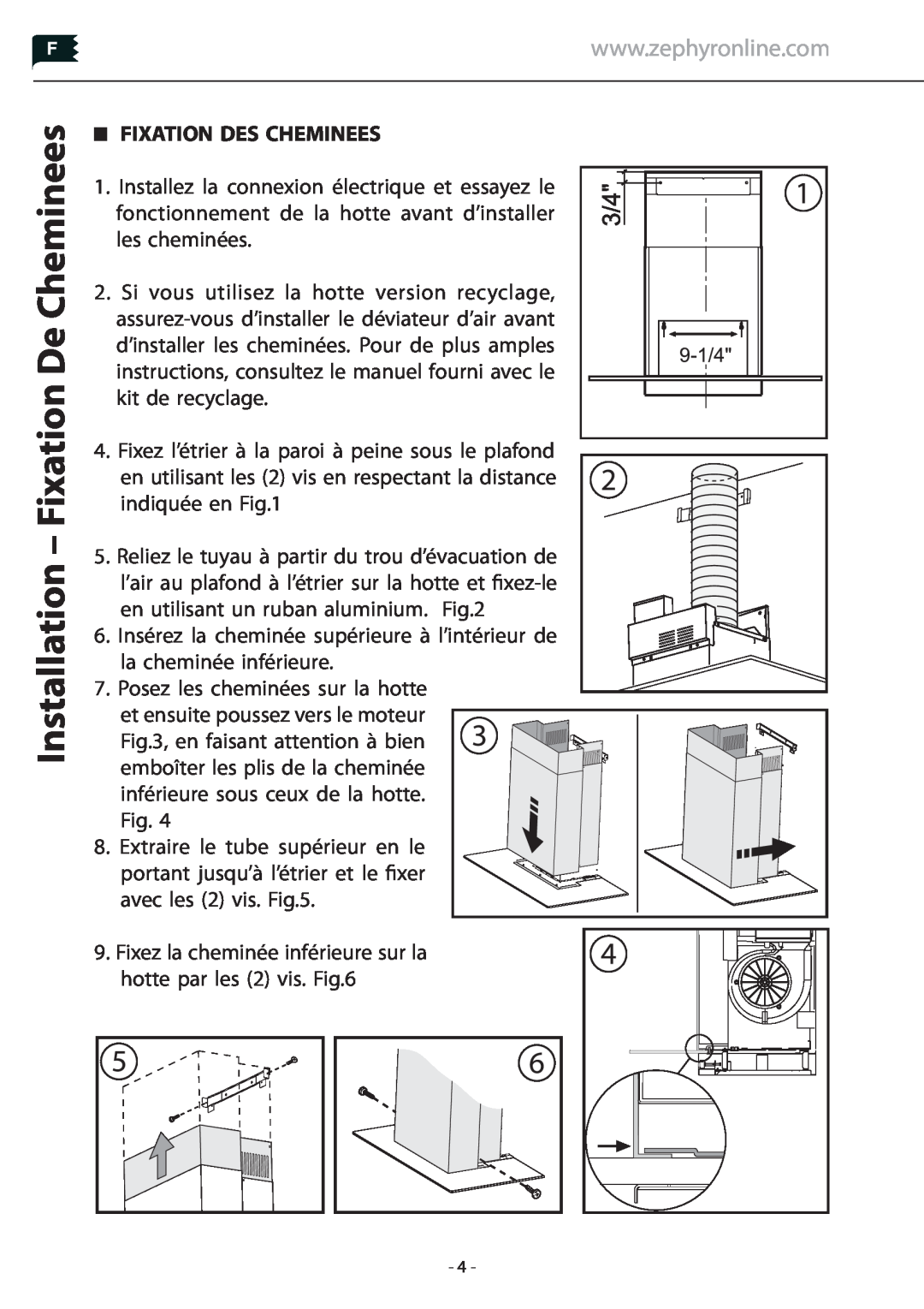 Zephyr Z1C-00SU manual Installation - Fixation De Cheminees, Fixation Des Cheminees 