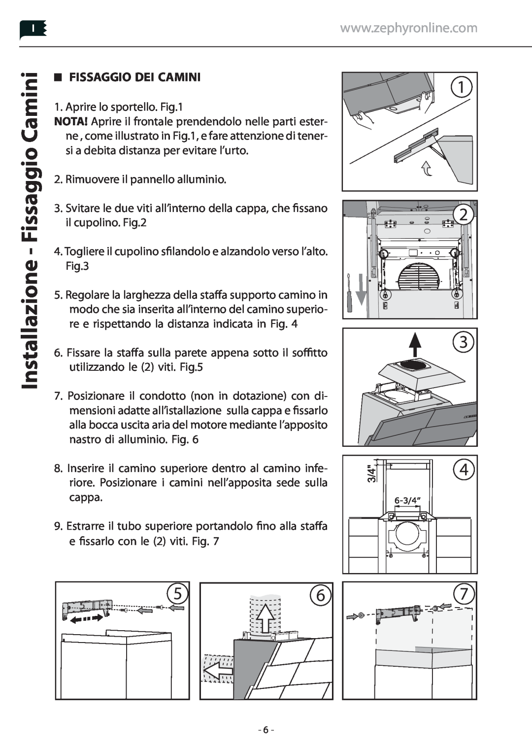 Zephyr Z1C-01TI, Z1C-00TI manual Installazione - Fissaggio Camini, Fissaggio Dei Camini 