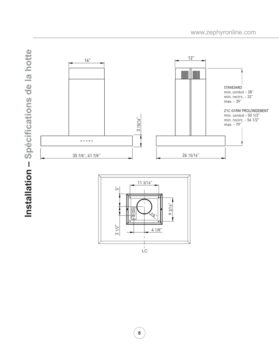 Zephyr ZRM-E42BS290, ZRM-E36BS290 manual Installation Spéciﬁcations de la hotte 