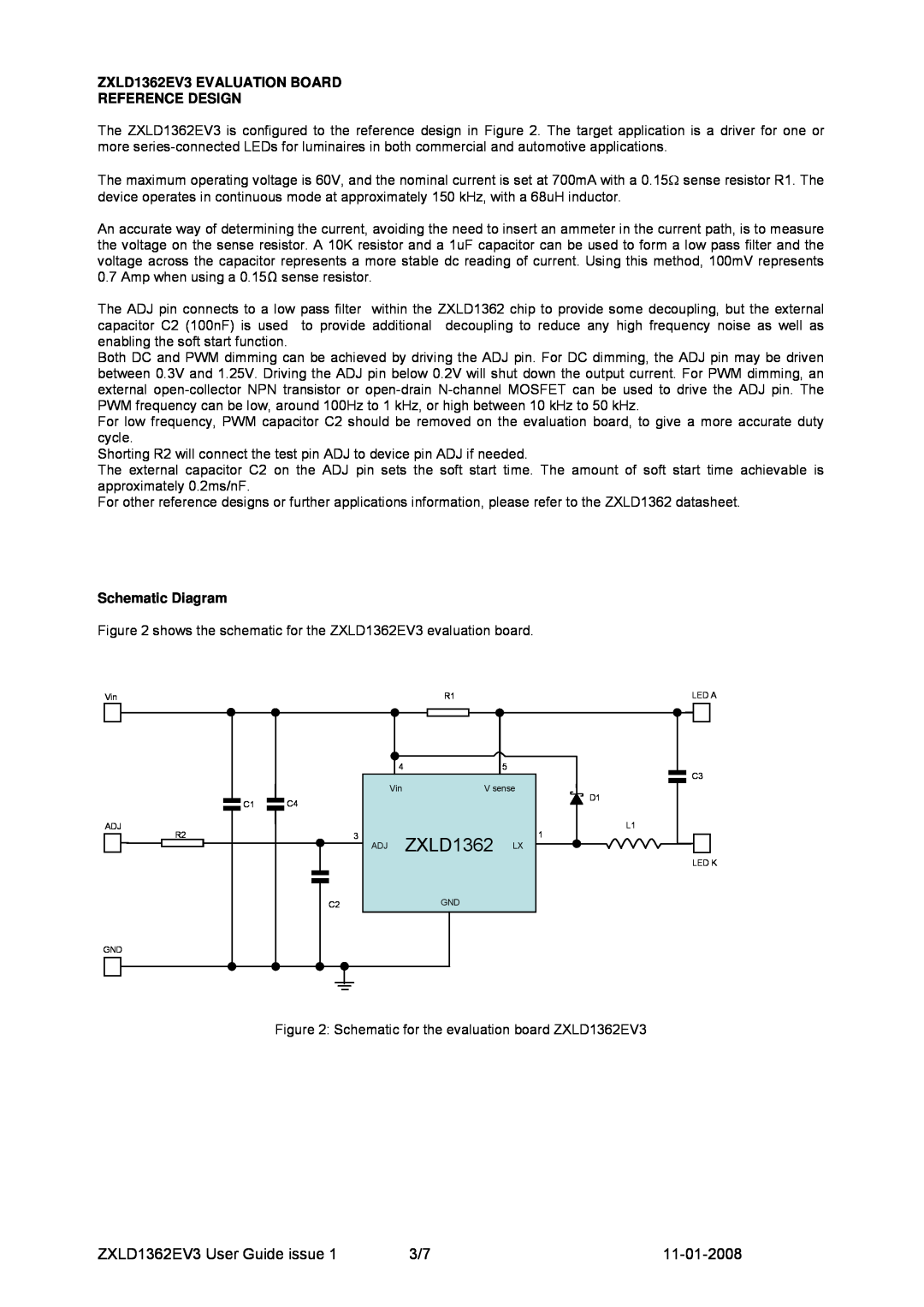 Zetex Semiconductors PLC manual ADJ ZXLD1362 LX, ZXLD1362EV3 User Guide issue, 11-01-2008, Schematic Diagram 