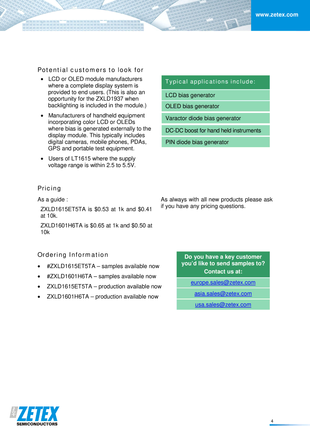 Zetex Semiconductors PLC ZXLD1615/1601 manual Potential customers to look for, Pricing, Ordering Information 