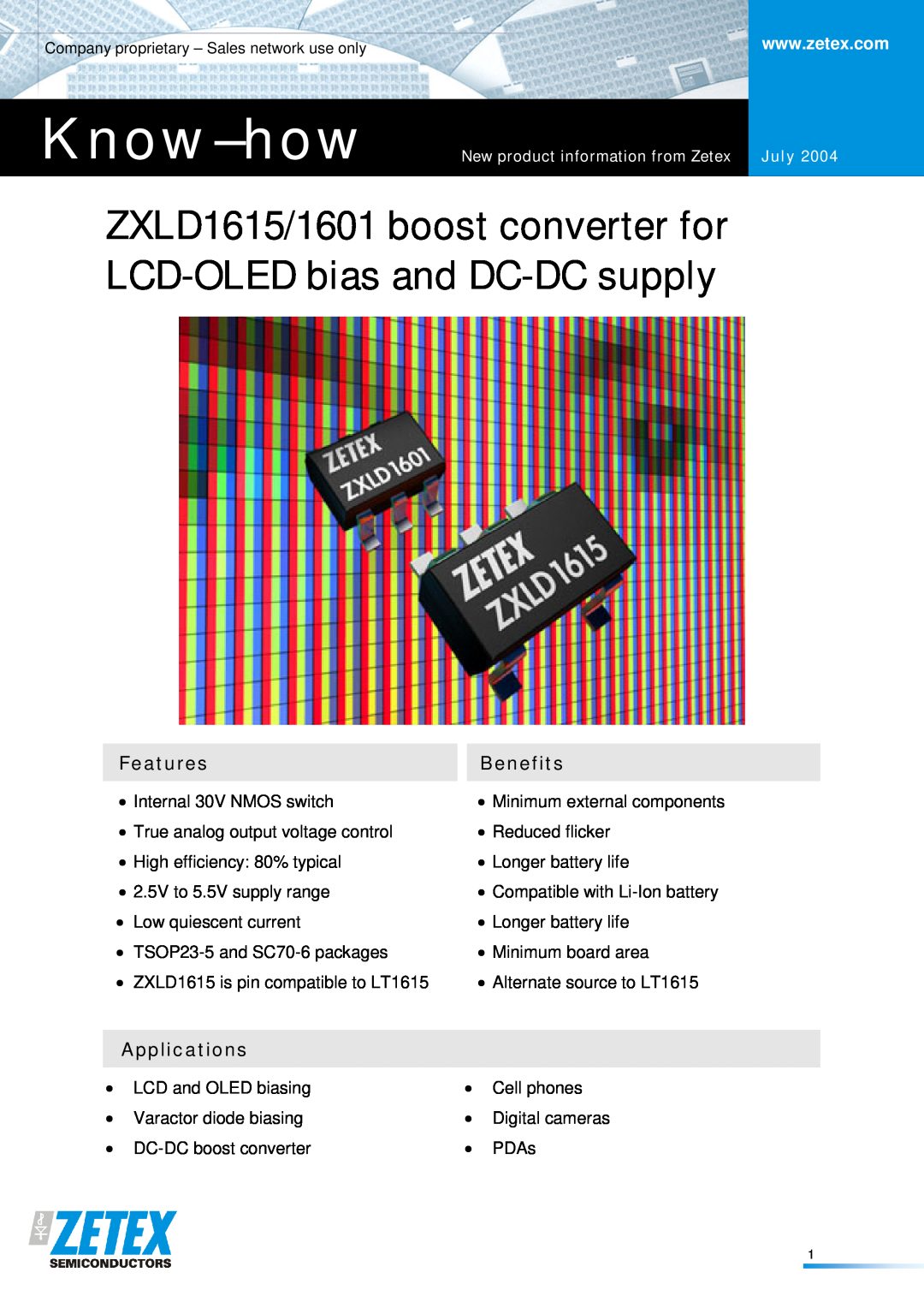 Zetex Semiconductors PLC ZXLD1615/1601 manual Features, Benefits, Applications, New product information from Zetex, July 