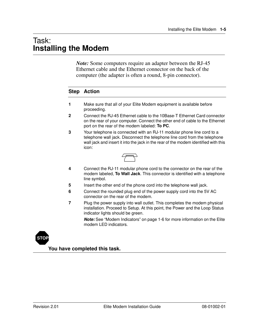 Zhone Technologies 08-01002-01 manual Step Action, You have completed this task 