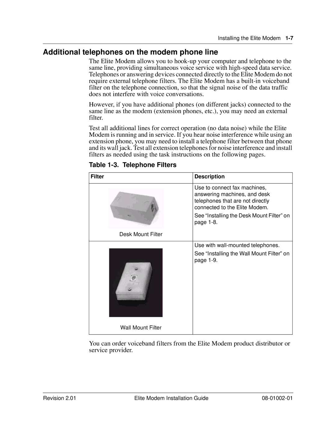 Zhone Technologies 08-01002-01 manual Additional telephones on the modem phone line, Telephone Filters, Filter Description 