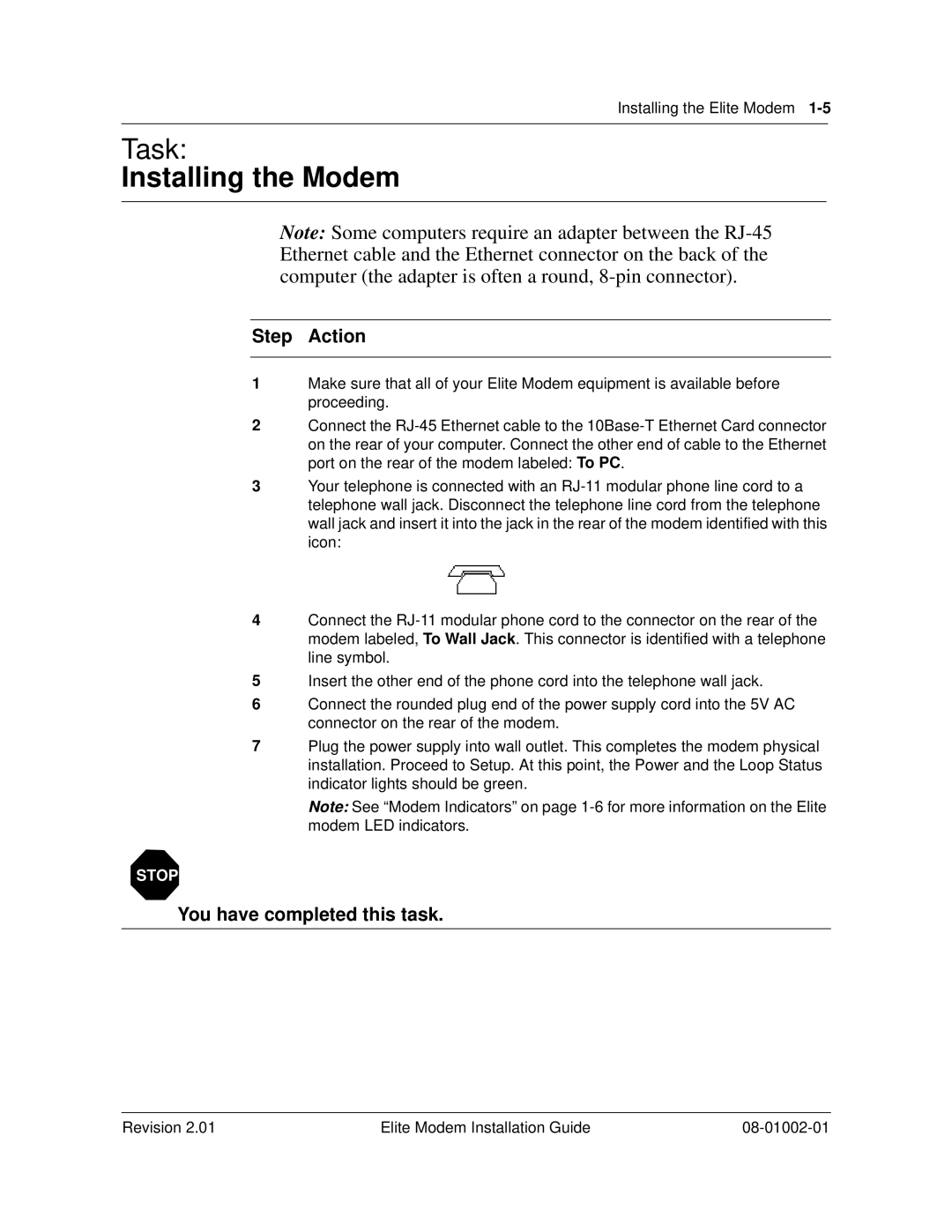 Zhone Technologies 08-01002-01 manual Task, Installing the Modem, Stop 