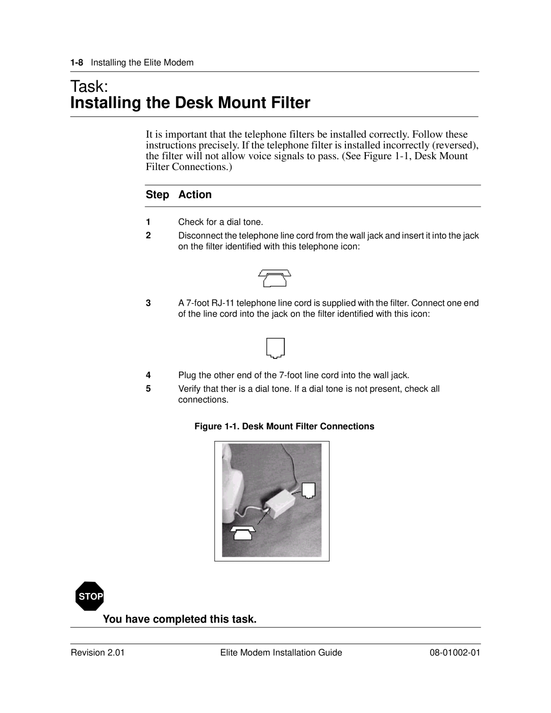 Zhone Technologies 08-01002-01 manual Installing the Desk Mount Filter, Task, 1. Desk Mount Filter Connections, Stop 