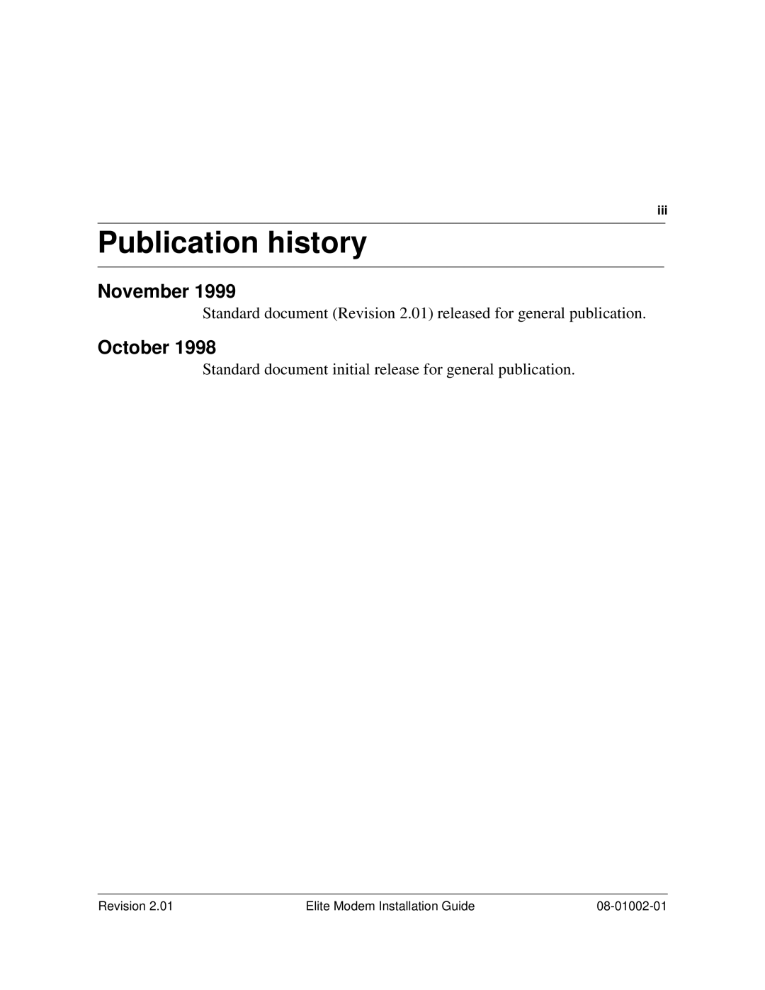 Zhone Technologies 08-01002-01 manual Publication history, Standard document Revision 2.01 released for general publication 