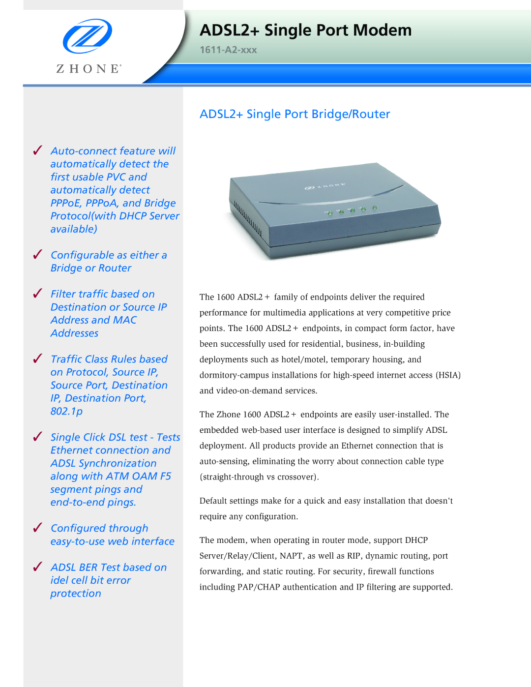Zhone Technologies 1611-A2-xxx manual ADSL2+ Single Port Modem, ADSL2+ Single Port Bridge/Router 
