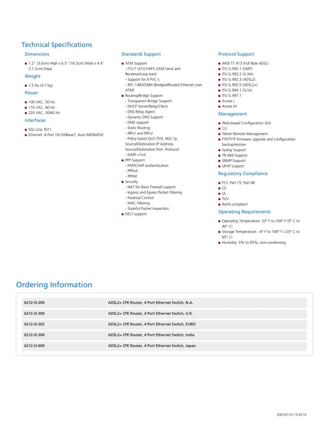 Zhone Technologies 1612-A2-xxx Dimensions, Weight, Power, Interfaces, Standards Support, Protocol Support, Management 