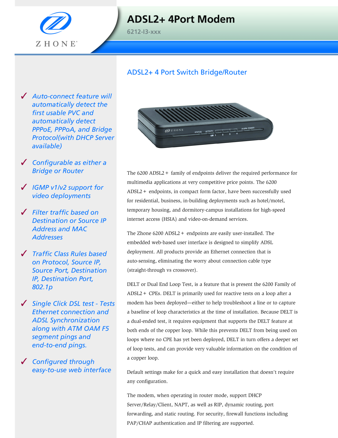 Zhone Technologies 1612-A2-xxx manual ADSL2+ 4Port Modem, ADSL2+ 4 Port Switch Bridge/Router 