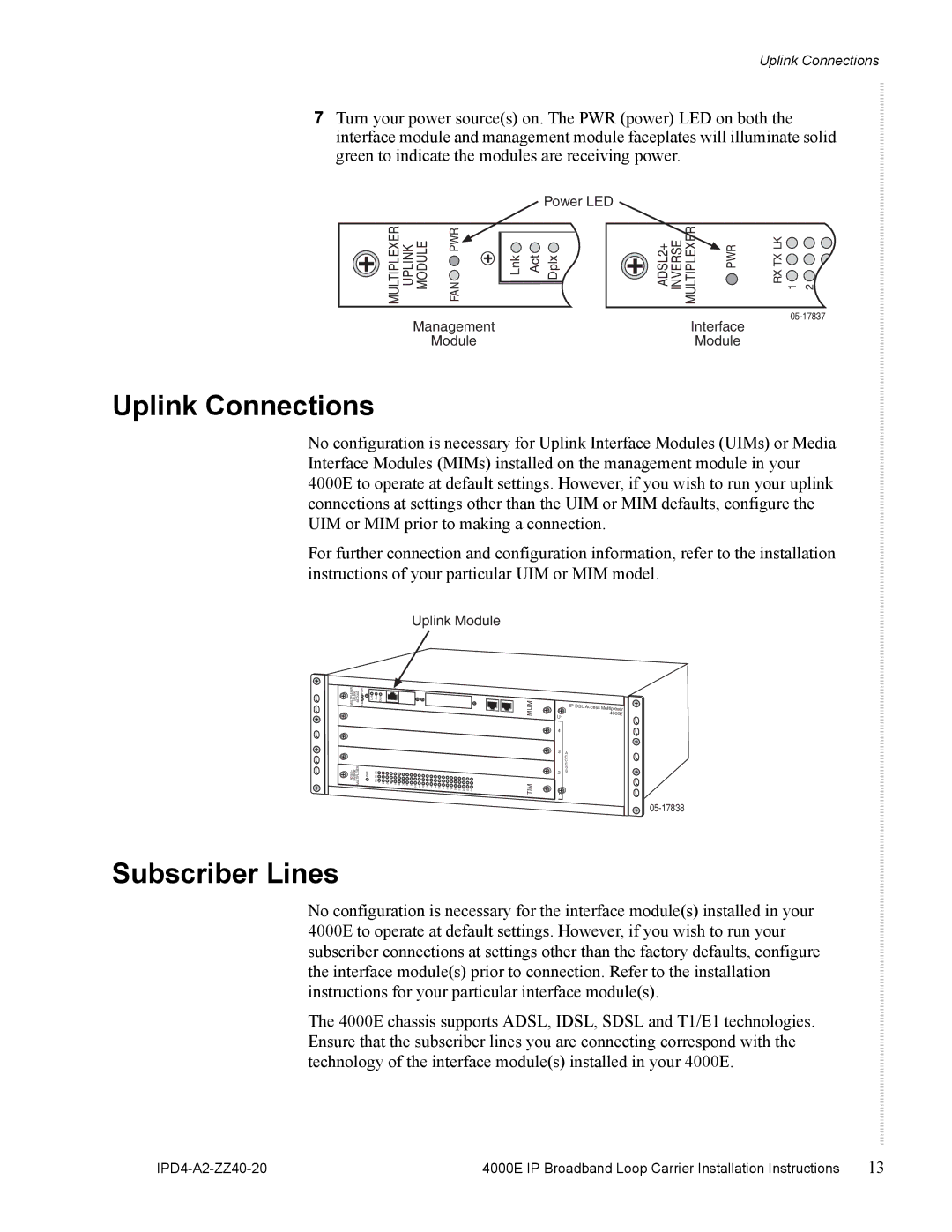 Zhone Technologies 4000E installation instructions Uplink Connections, Subscriber Lines 