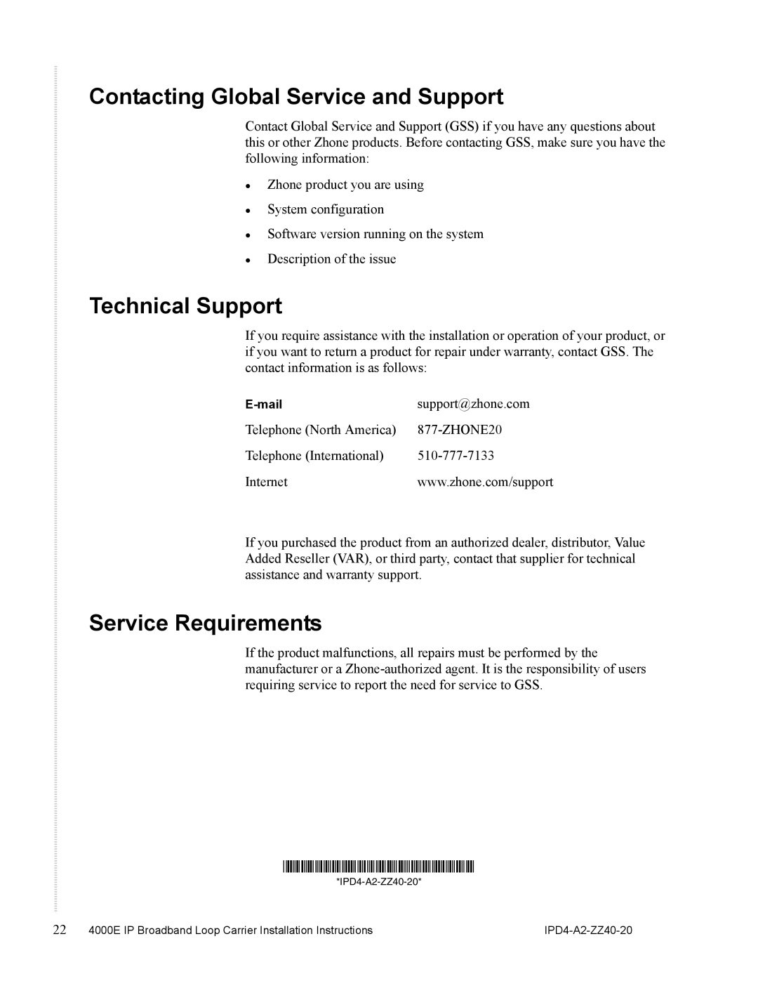 Zhone Technologies 4000E Contacting Global Service and Support, Technical Support, Service Requirements 