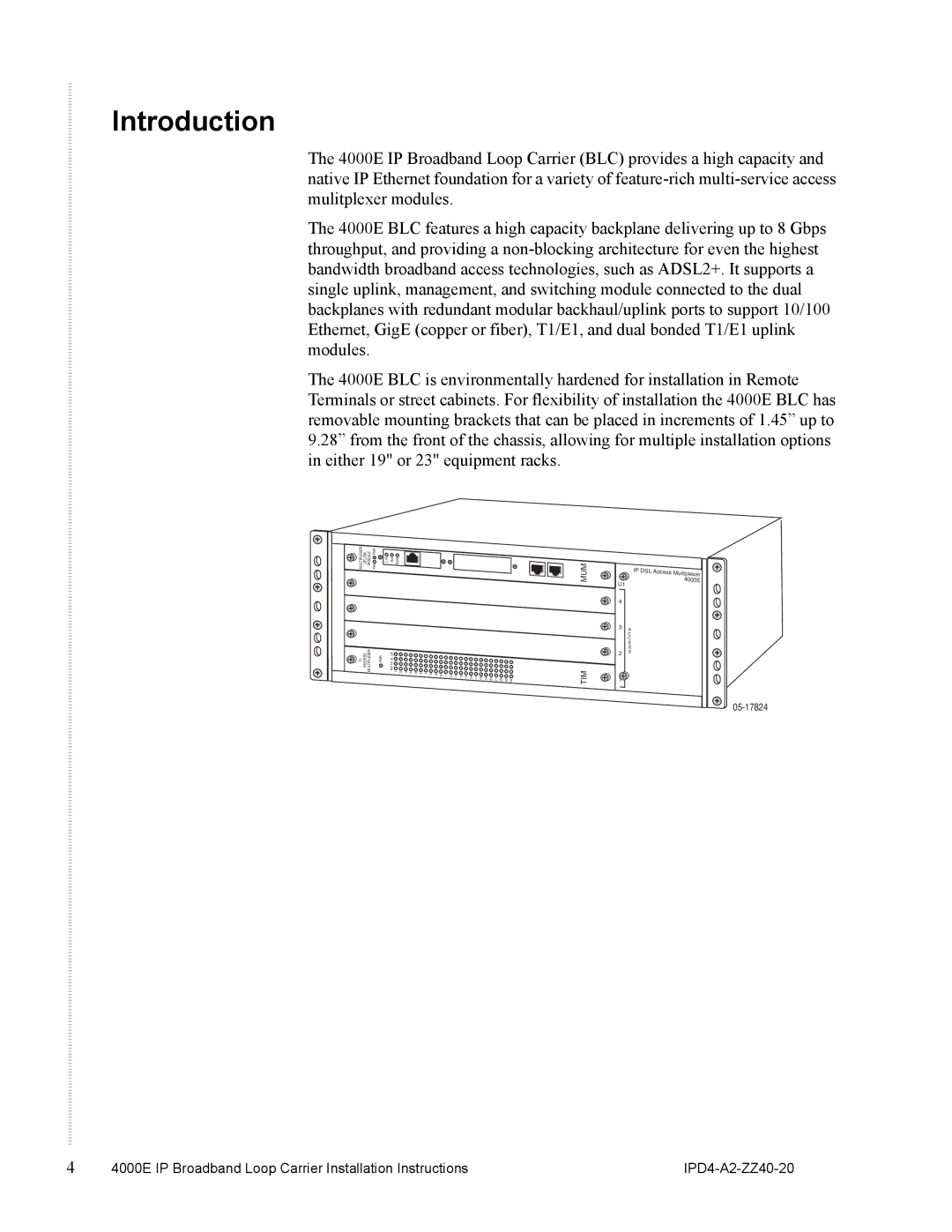 Zhone Technologies 4000E installation instructions Introduction 