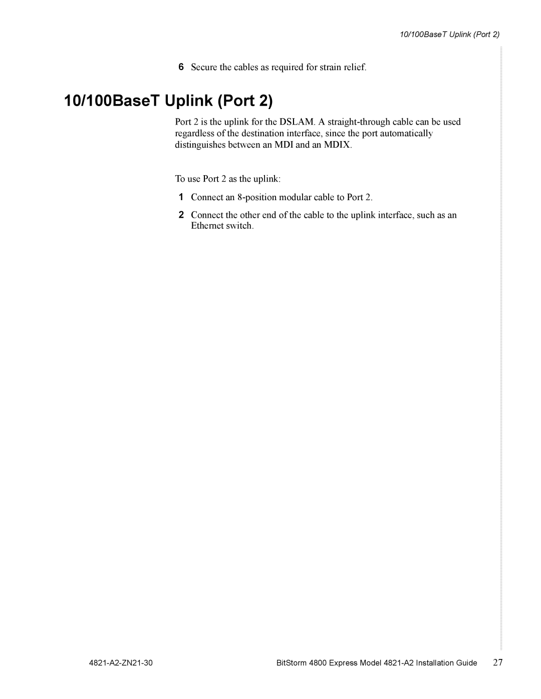 Zhone Technologies 4821-A2 manual 10/100BaseT Uplink Port 