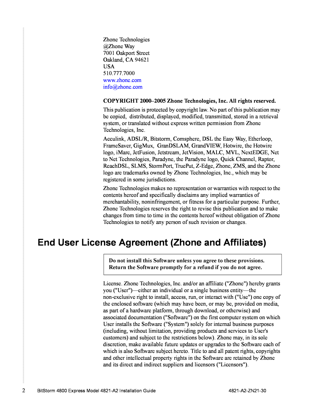Zhone Technologies 4821-A2 manual End User License Agreement Zhone and Affiliates 