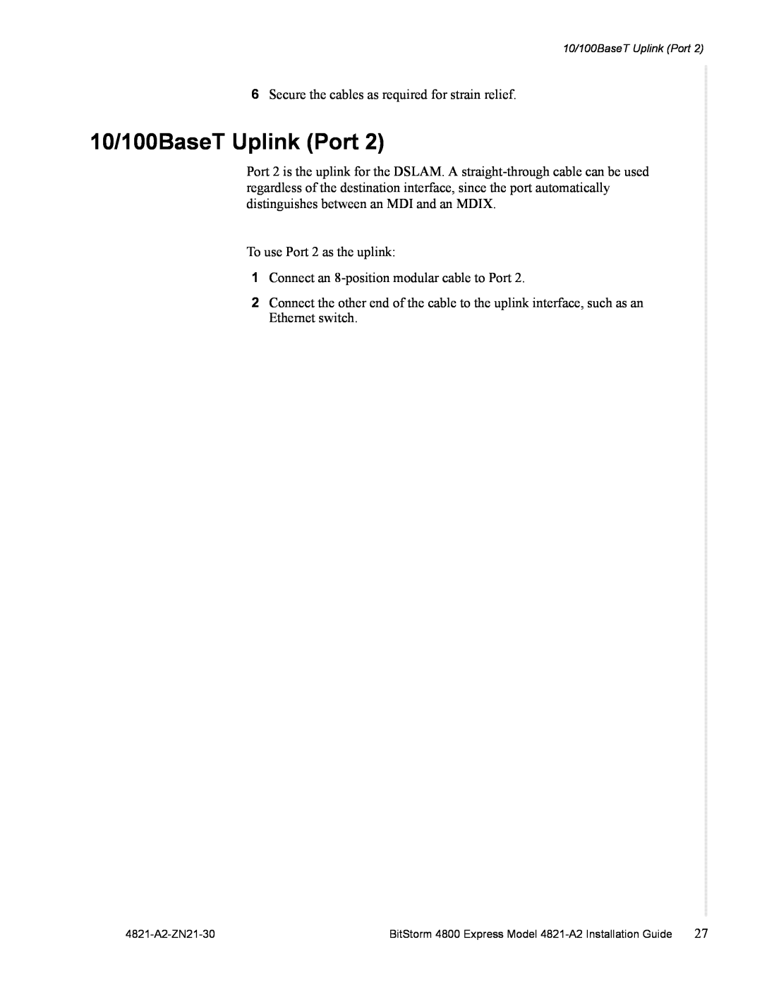 Zhone Technologies 4821-A2 manual 10/100BaseT Uplink Port 
