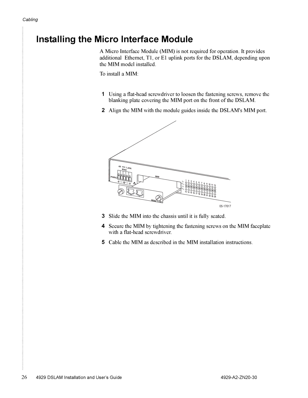 Zhone Technologies 4929 DSLAM manual Installing the Micro Interface Module 