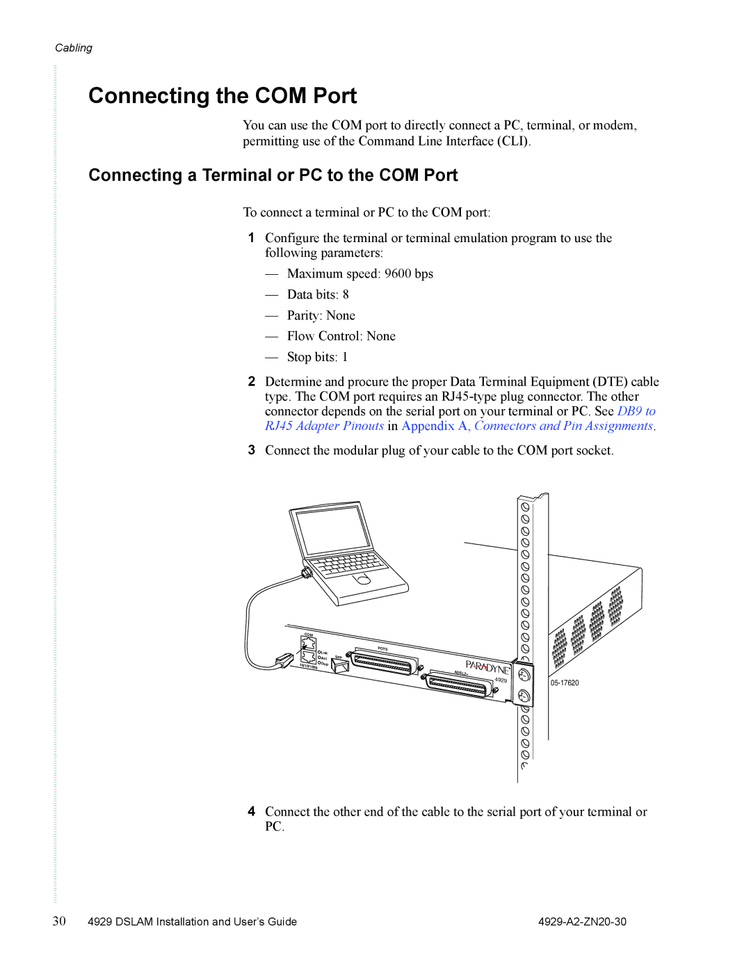 Zhone Technologies 4929 DSLAM manual Connecting the COM Port, Connecting a Terminal or PC to the COM Port 