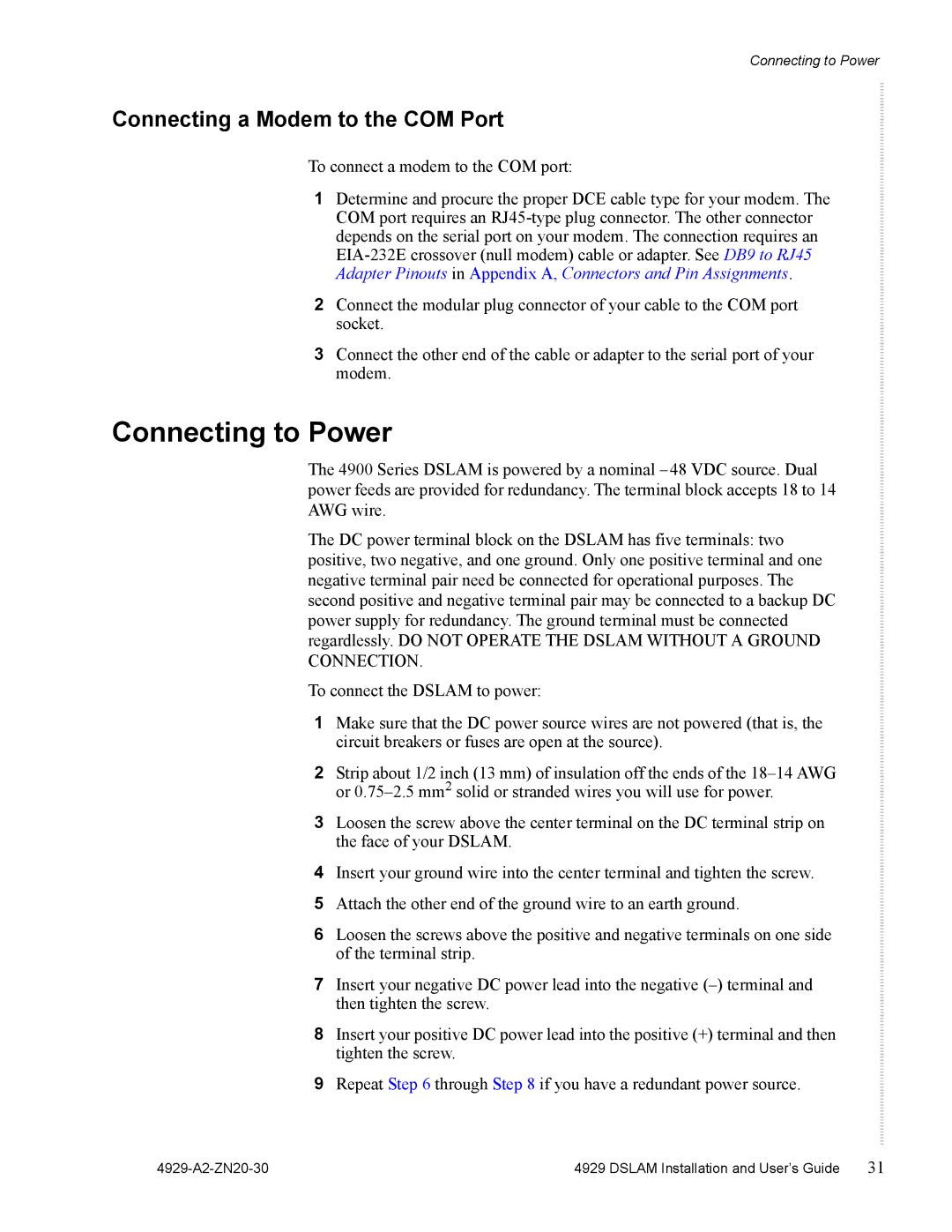 Zhone Technologies 4929 DSLAM manual Connecting to Power, Connecting a Modem to the COM Port 