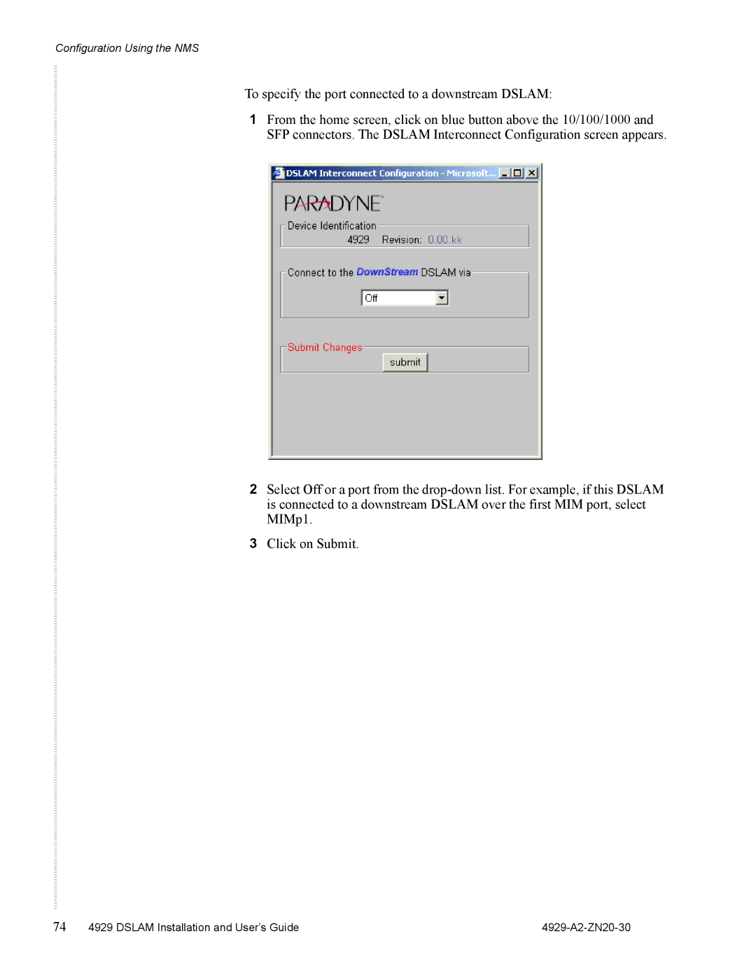 Zhone Technologies 4929 DSLAM manual To specify the port connected to a downstream Dslam 