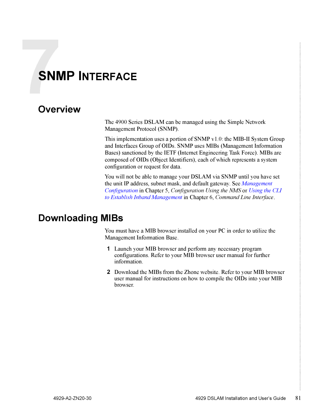 Zhone Technologies 4929 DSLAM manual Snmp Interface, Downloading MIBs 