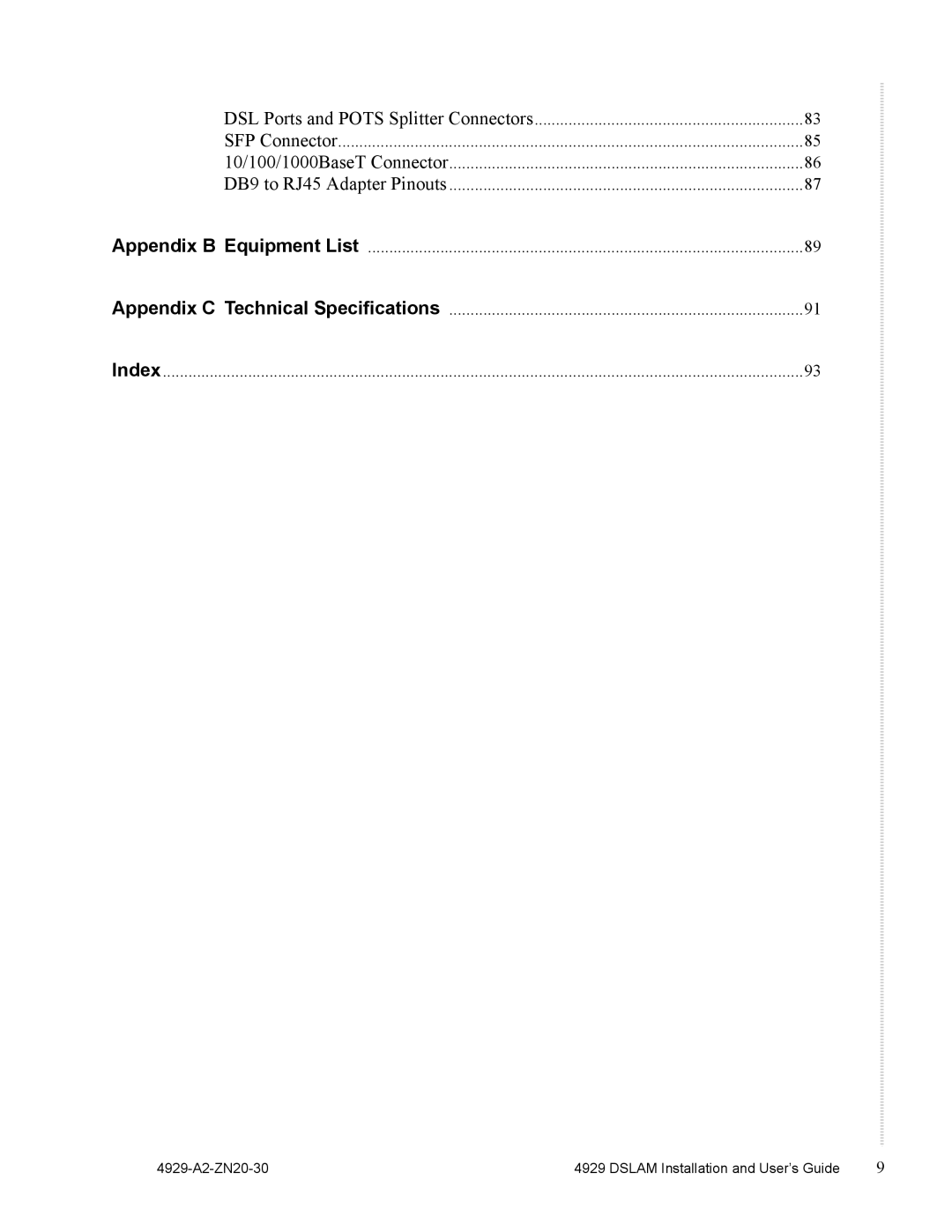 Zhone Technologies 4929 DSLAM manual 4929-A2-ZN20-30 Dslam Installation and User’s Guide 