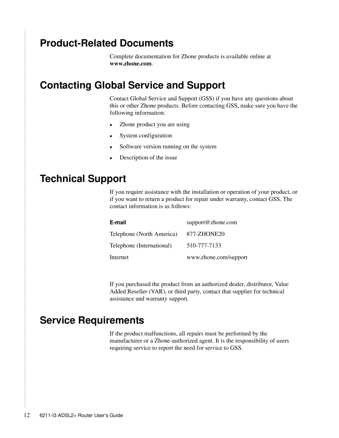 Zhone Technologies 6211-I3 ADSL2+ Product-Related Documents, Contacting Global Service and Support, Technical Support 