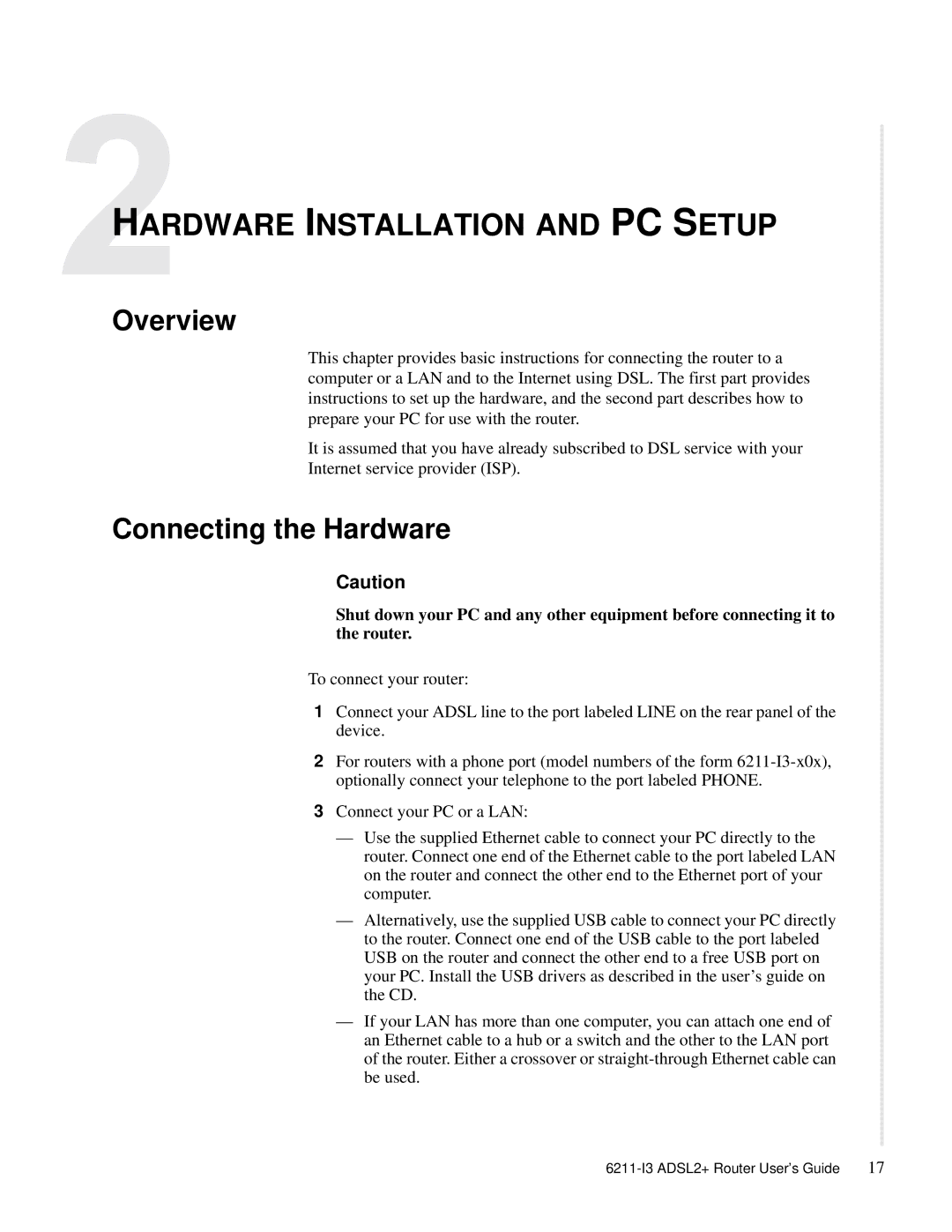 Zhone Technologies 6211-I3 ADSL2+ manual Hardware Installation and PC Setup, Overview, Connecting the Hardware 