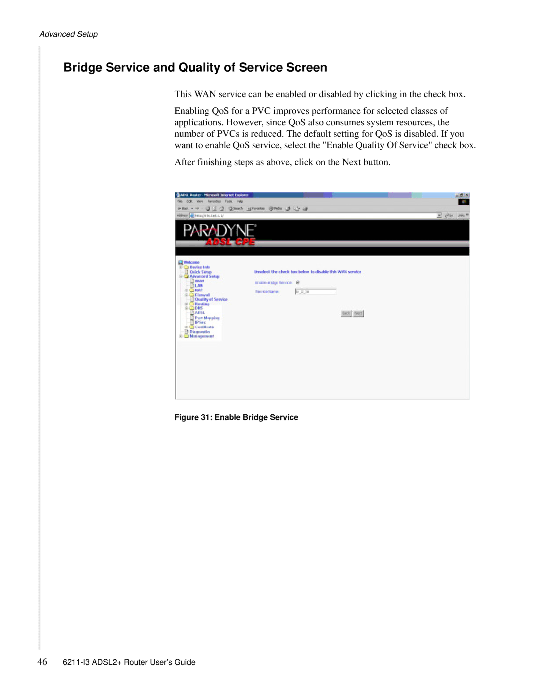 Zhone Technologies 6211-I3 ADSL2+ manual Bridge Service and Quality of Service Screen, Enable Bridge Service 