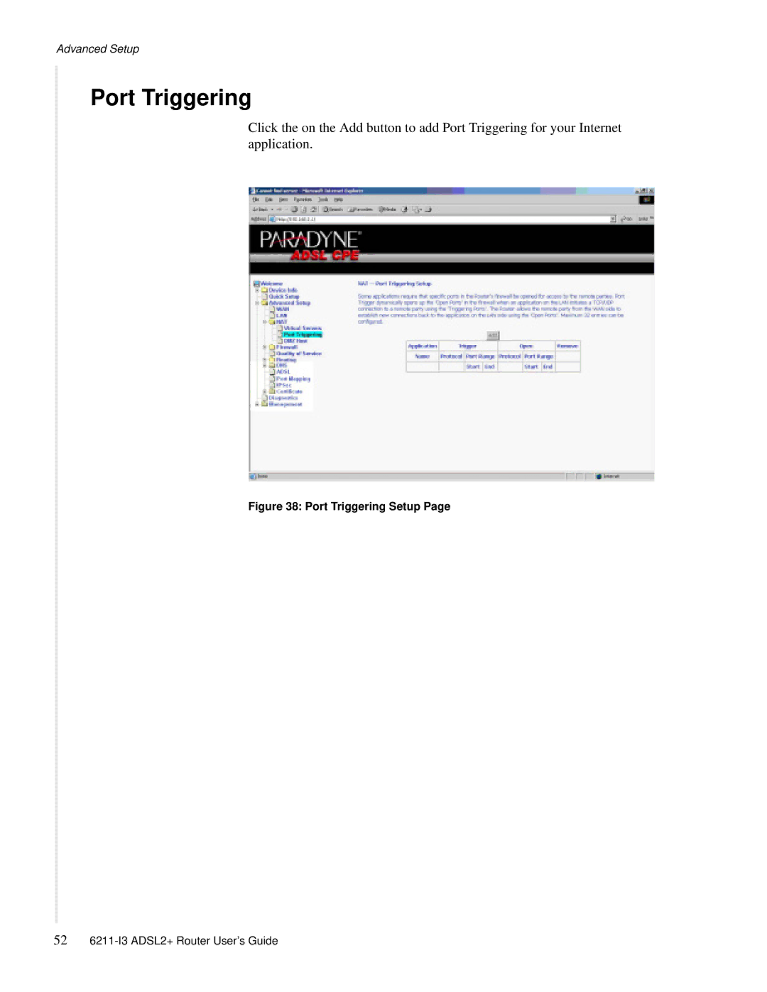 Zhone Technologies 6211-I3 ADSL2+ manual Port Triggering Setup 