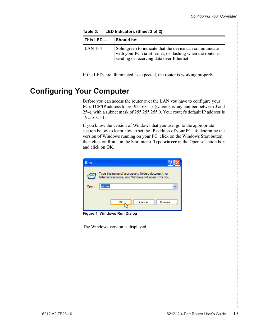 Zhone Technologies 6212-I2 manual Configuring Your Computer, Windows Run Dialog 