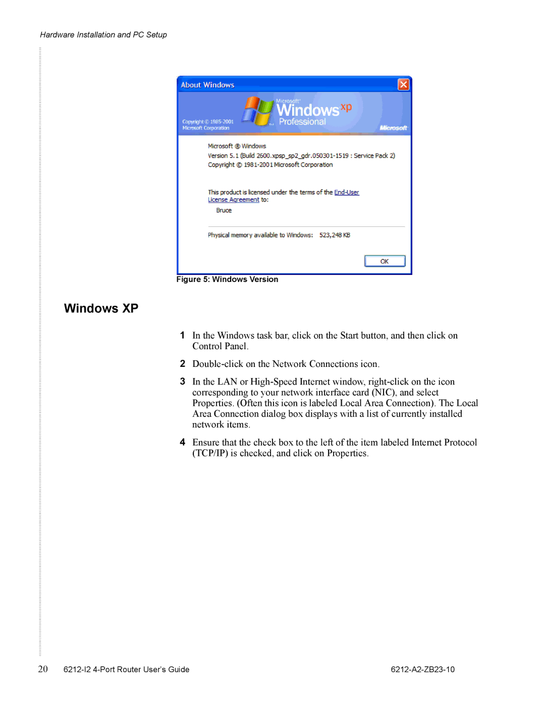 Zhone Technologies 6212-I2 manual Windows XP, Windows Version 