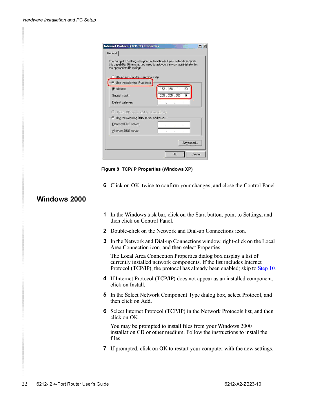 Zhone Technologies 6212-I2 manual TCP/IP Properties Windows XP 