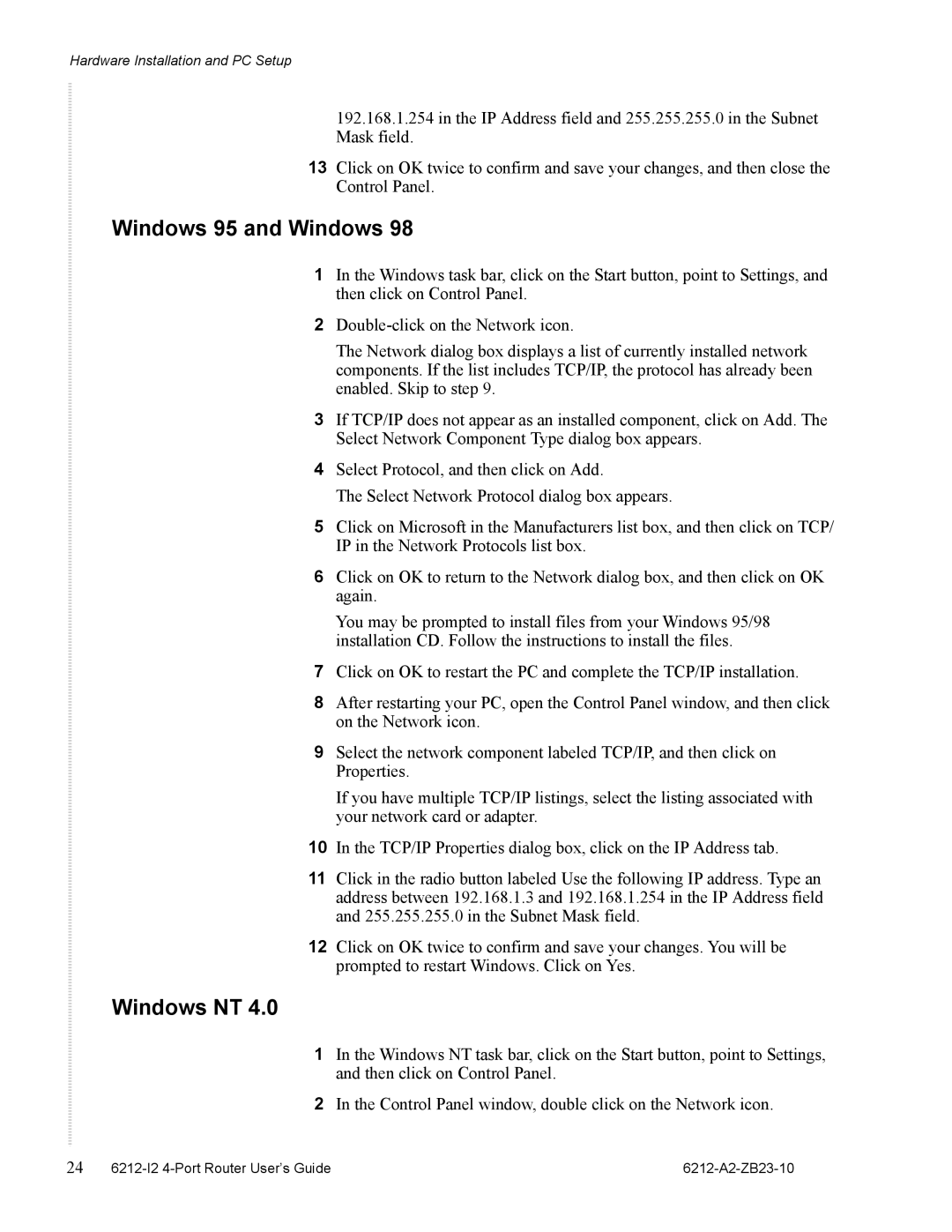 Zhone Technologies 6212-I2 manual Windows 95 and Windows, Windows NT 