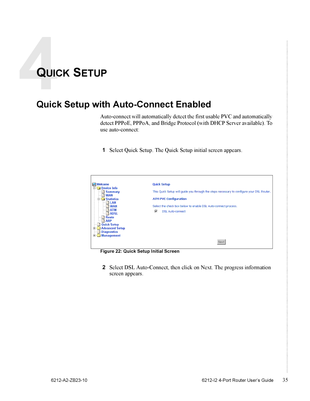 Zhone Technologies 6212-I2 manual Quick Setup with Auto-Connect Enabled 