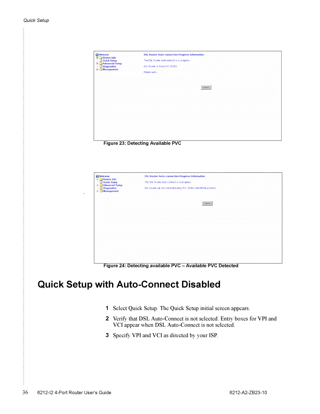 Zhone Technologies 6212-I2 manual Quick Setup with Auto-Connect Disabled, Detecting Available PVC 