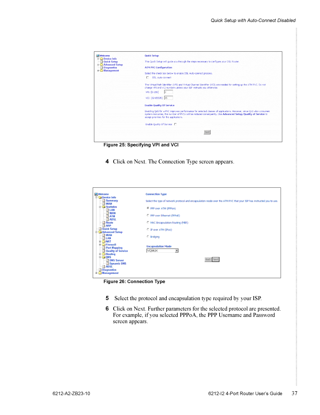 Zhone Technologies 6212-I2 manual Click on Next. The Connection Type screen appears 