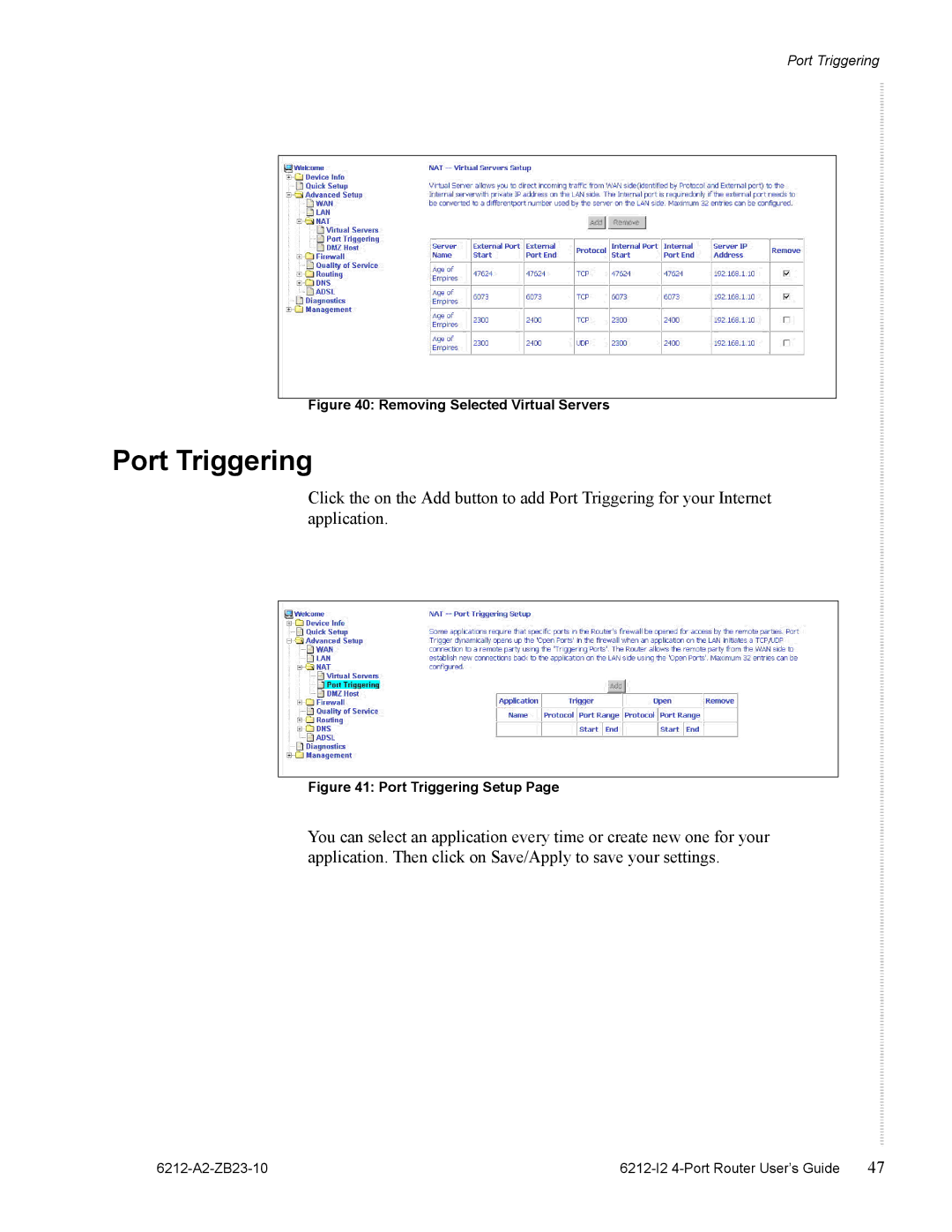 Zhone Technologies 6212-I2 manual Port Triggering, Removing Selected Virtual Servers 