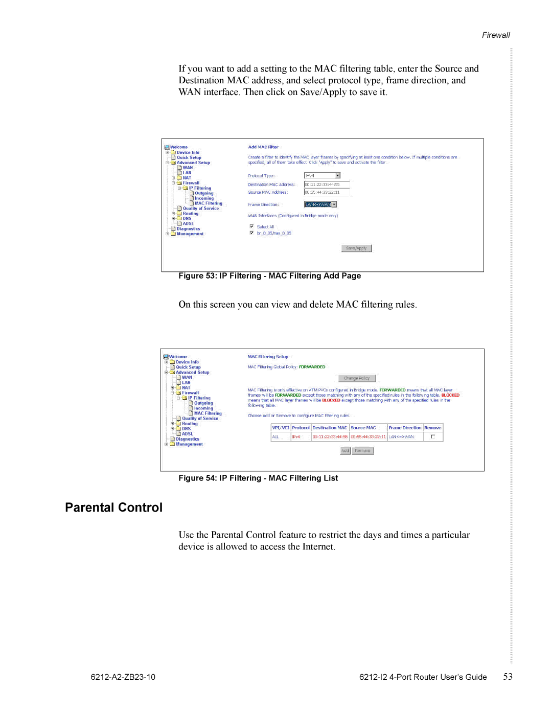 Zhone Technologies 6212-I2 manual Parental Control, IP Filtering MAC Filtering Add 