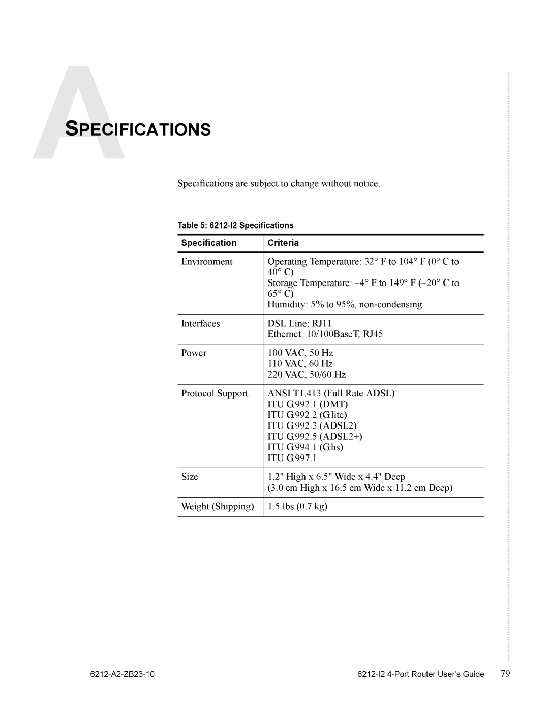 Zhone Technologies 6212-I2 manual Specifications 