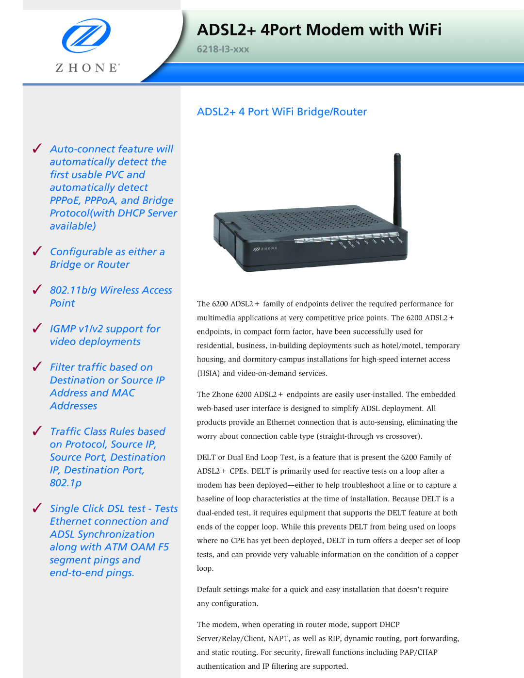 Zhone Technologies 6218-13 manual ADSL2+ 4Port Modem with WiFi 