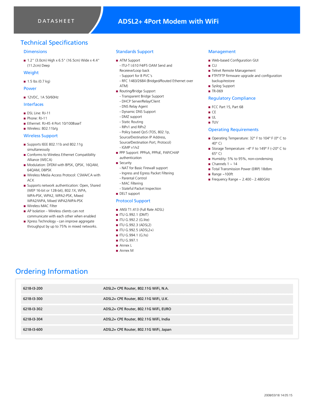 Zhone Technologies 6218-13 manual Dimensions, Weight, Power, Interfaces, Wireless Support, Standards Support, Management 