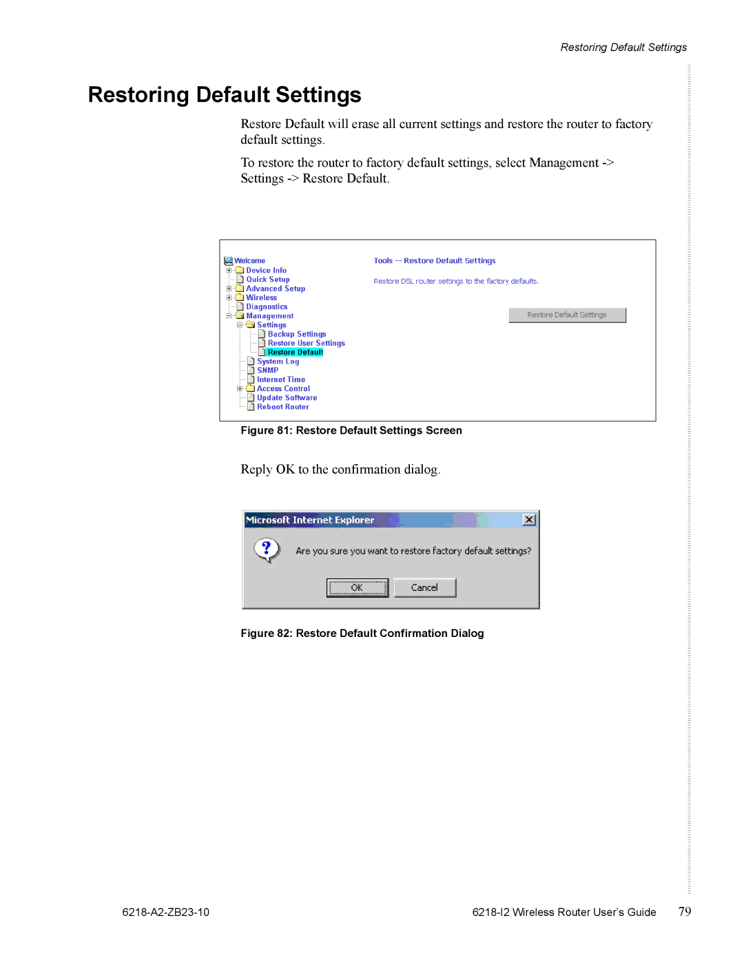 Zhone Technologies 6218-I2 manual Restoring Default Settings, Restore Default Settings Screen 