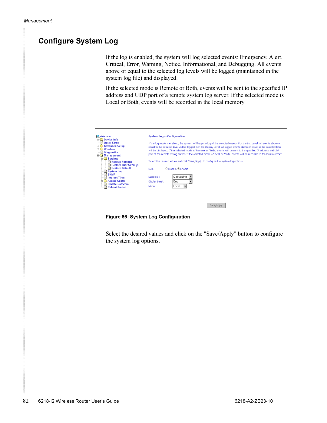 Zhone Technologies 6218-I2 manual Configure System Log, System Log Configuration 