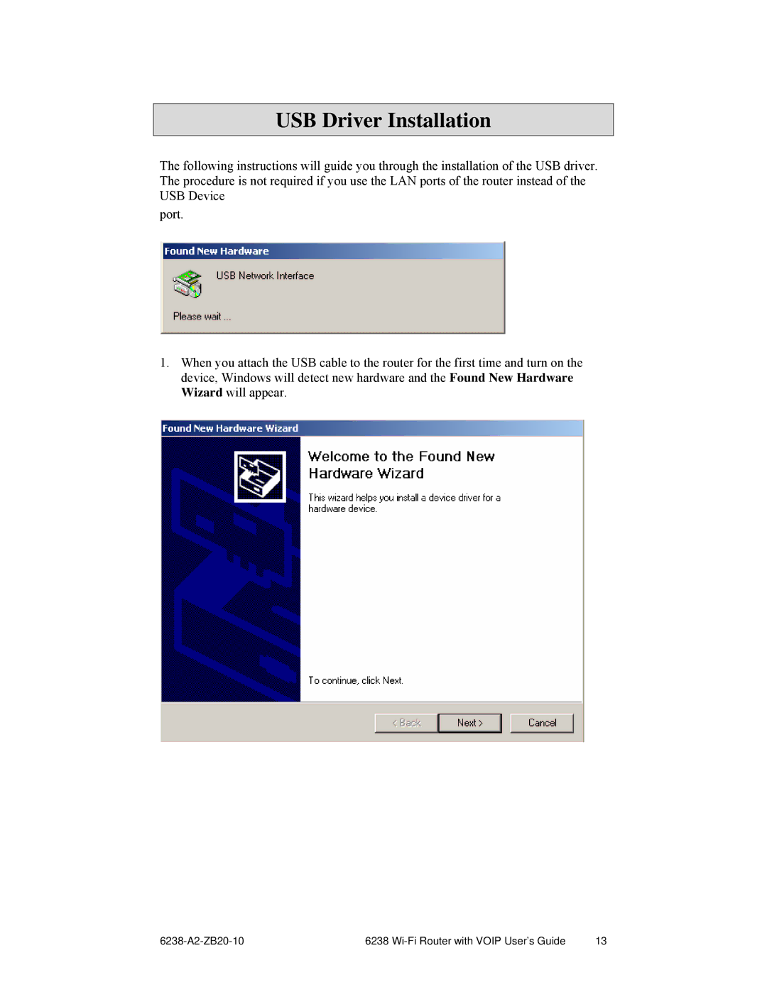 Zhone Technologies 6238-I2 manual USB Driver Installation 